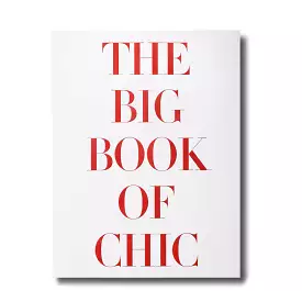 Assouline - The Big Book of Chic