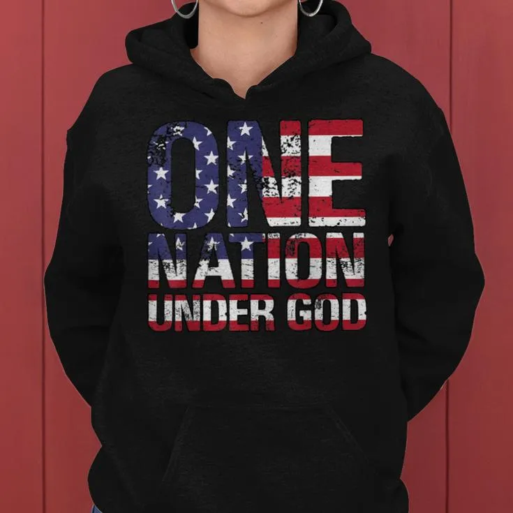 One Nation Under God Flag 4Th Of July Patriotic Christian Women Hoodie