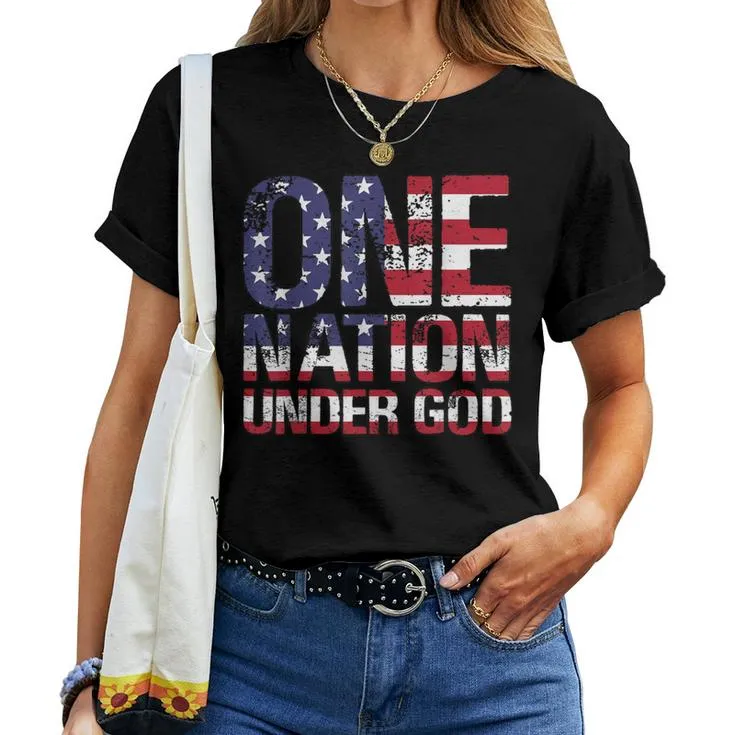 One Nation Under God Flag 4Th Of July Patriotic Christian Women T-shirt