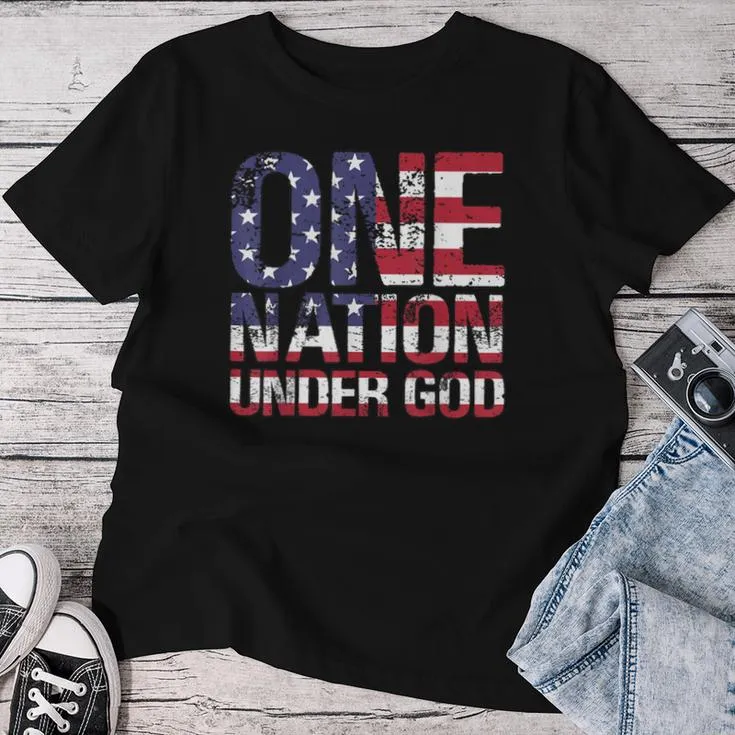 One Nation Under God Flag 4Th Of July Patriotic Christian Women T-shirt